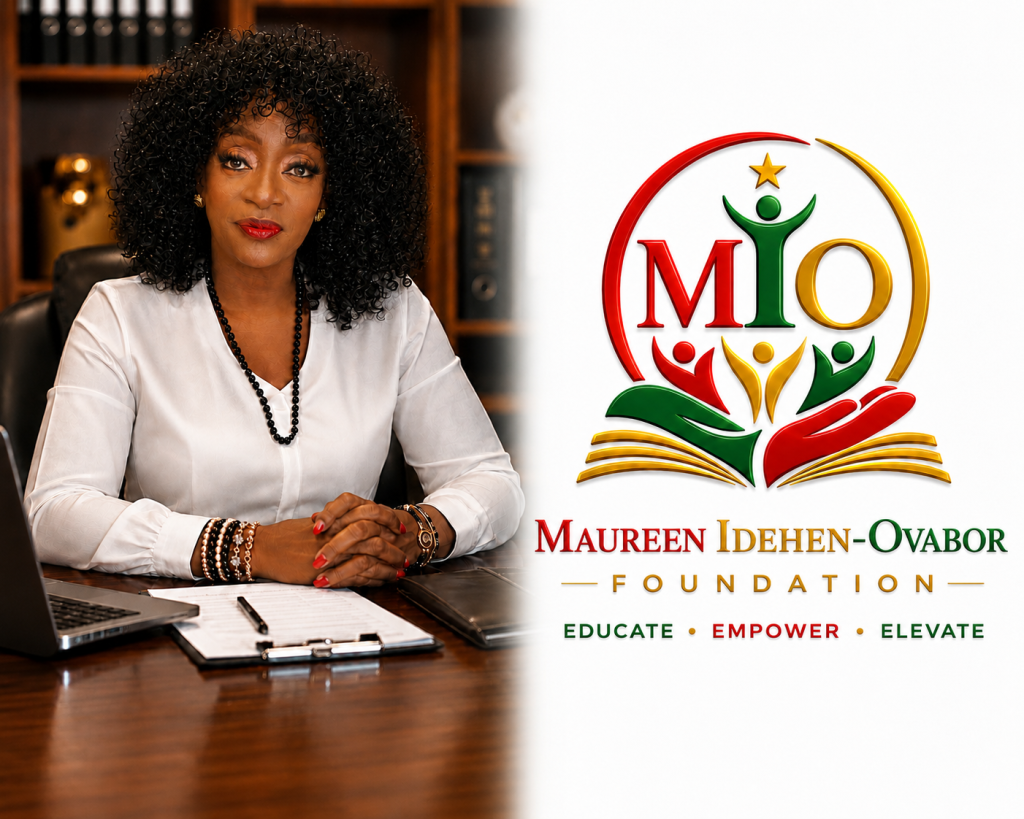 Maureen Idehen-Ovabor Foundation: Educate, Empower, Elevate Maureen Idehen-Ovabor Foundation: Educate, Empower, Elevate